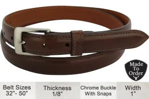 Brown Italian Calf Leather Dress Belt - 1" Wide Full Grain **Made To Order Allow 5 To 6 Weeks To Ship